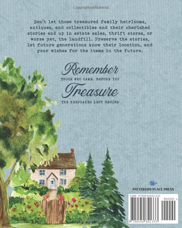 Patterson Place Press Family Heirlooms Journal: For antiques and collectibles
